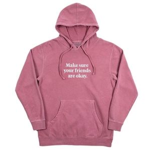 Make Sure Your Friends are Okay Signature Vintage Hoodie